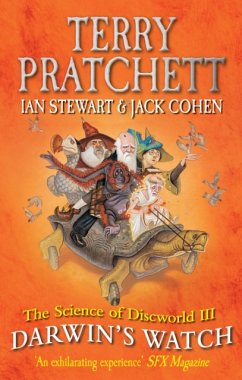 Science of Discworld III: Darwin's Watch - Stewart, Ian; Cohen, Jack; Pratchett, Terry