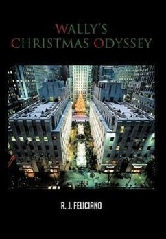 Wally's Christmas Odyssey - Feliciano, R. J.