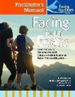 Facing Your Fears Child Workbook Pack - Reaven, Judy; Blakely-Smith, Audrey; Nichols, Shana