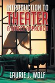 Introduction to Theater
