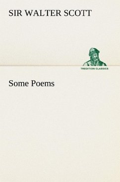 Some Poems - Scott, Walter