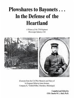 Plowshares to Bayonets... in the Defense of the Heartland - Hall, Ph. D. Col Charles W. L.