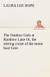 The Outdoor Girls at Rainbow Lake Or,... - Bild 1