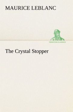 The Crystal Stopper - Leblanc, Maurice