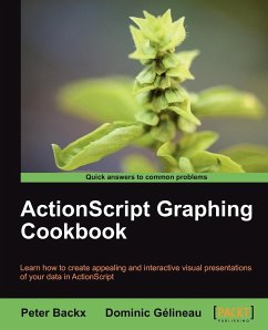 ActionScript Graphing Cookbook - Backx, P.; Backx, Peter; G. Lineau, Dominic