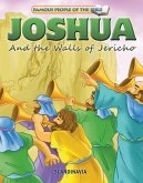 Joshua & the Walls of Jericho