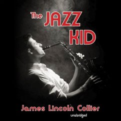 The Jazz Kid - Collier, James Lincoln