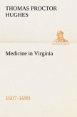 Medicine in Virginia, 1607-1699