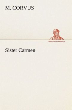 Sister Carmen - Corvus, M.