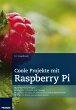 Coole Projekte mit Raspberry Pi - Bild 1
