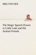 The Magic Speech Flower or Little Luke... - Bild 1