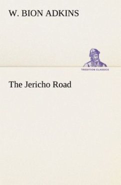 The Jericho Road - Adkins, W. Bion