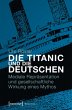 Die Titanic und die Deutschen - Bild 1