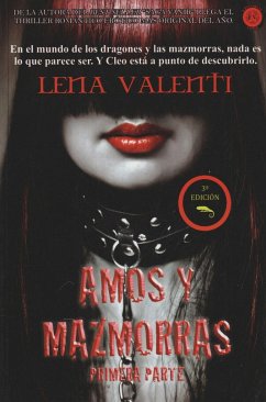 Amos y mazmorras I - Valenti, Lena