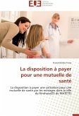 La disposition à payer pour une mutuelle de santé