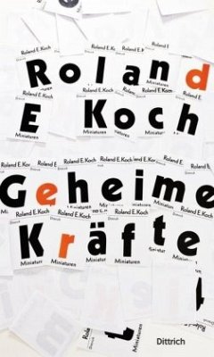 Geheime Kräfte - Koch, Roland E.