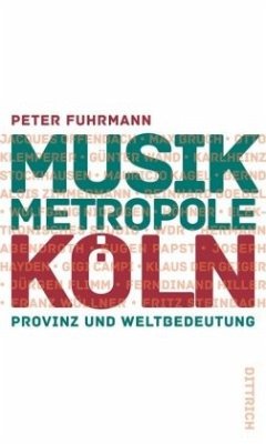 Musikmetropole Köln - Fuhrmann, Peter