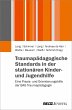 Traumapädagogische Standards in der... - Bild 1