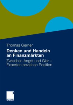 Denken und Handeln an Finanzmärkten - Gerner, Thomas