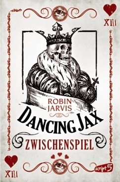 Zwischenspiel / Dancing Jax Bd.2 - Jarvis, Robin