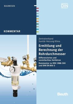 Ermittlung und Berechnung der Rohrdurchmesser - Heinrichs, Franz-Josef