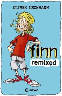 Finn remixed / Finn Bd.3 - Uschmann, Oliver