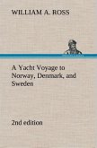 A Yacht Voyage to Norway, Denmark, and Sweden 2nd edition