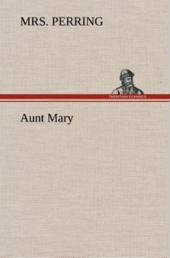 Aunt Mary - Perring, Mrs.