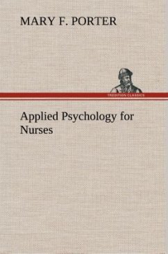 Applied Psychology for Nurses - Porter, Mary F.