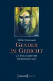 Gender im Gedicht Gender im Gedicht