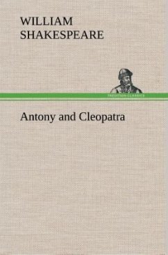 Antony and Cleopatra - Shakespeare, William