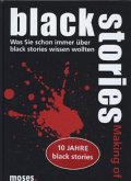 Making of black stories