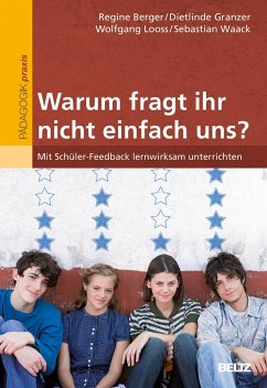 »Warum fragt ihr nicht einfach uns?« - Berger, Regine; Granzer, Dietlinde; Waack, Sebastian; Looss, Wolfgang