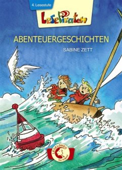 Lesepiraten - Abenteuergeschichten - Zett, Sabine