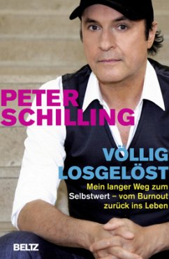 Völlig losgelöst - Schilling, Peter