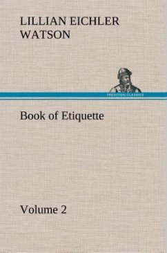 Book of Etiquette, Volume 2 - Watson, Lillian Eichler