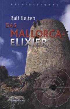 Das Mallorca-Elixier - Kelten, Ralf