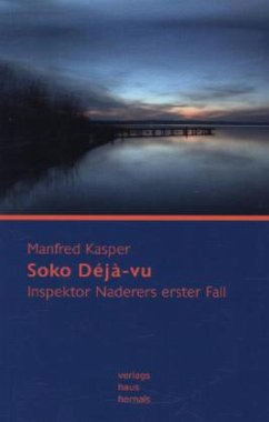 Soko Déjà-vu - Kasper, Manfred