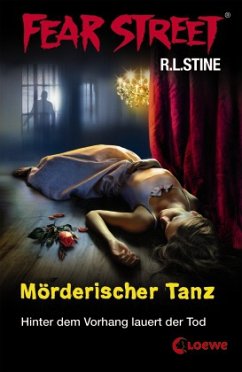 Mörderischer Tanz / Fear Street Bd.57 - Stine, R. L.