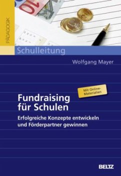 Fundraising für Schulen - Mayer, Wolfgang