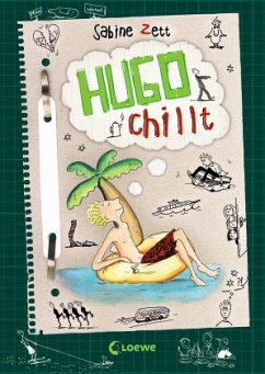 Hugo chillt / Hugo Bd.5 - Zett, Sabine