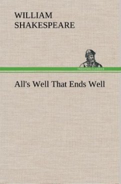 All's Well That Ends Well - Shakespeare, William