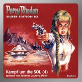 Kampf um die SOL (Teil 4) / / Perry Rhodan Silberedition Bd.83 (MP3-Download)