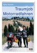 Traumjob Motorradfahren - Bild 1