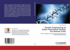 Genetic Engineering of Green Fluorescent Protein for Desired Traits - Feto, Naser Aliye