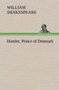 Hamlet, Prince of Denmark - Shakespeare, William