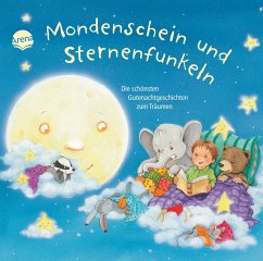 Mondenschein und Sternenfunkeln - Boehme, Julia;Baisch, Milena;Cratzius, Barbara