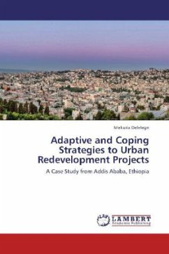 Adaptive and Coping Strategies to Urban Redevelopment Projects