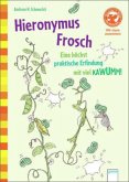 Hieronymus Frosch - Eine höchst praktische Erfindung mit viel KAWUMM Hieronymus Frosch - Eine höchst praktische Erfindung mit viel KAWUMM