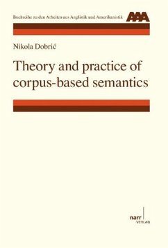 Theory and practice of corpus-based semantics - Dobric, Nikola